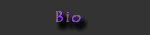 Bio